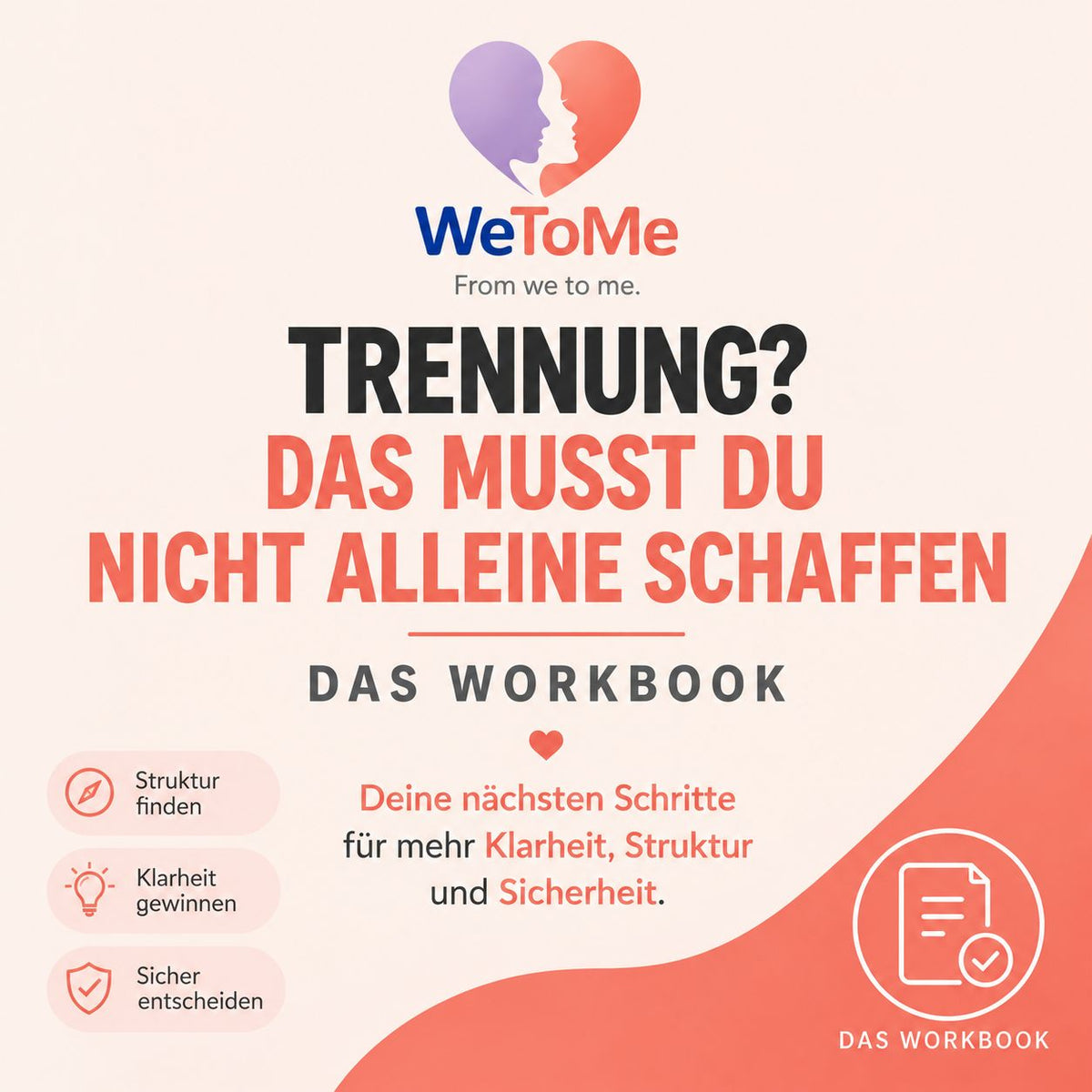 10. Trennung- musst du nicht alleine schaffen
