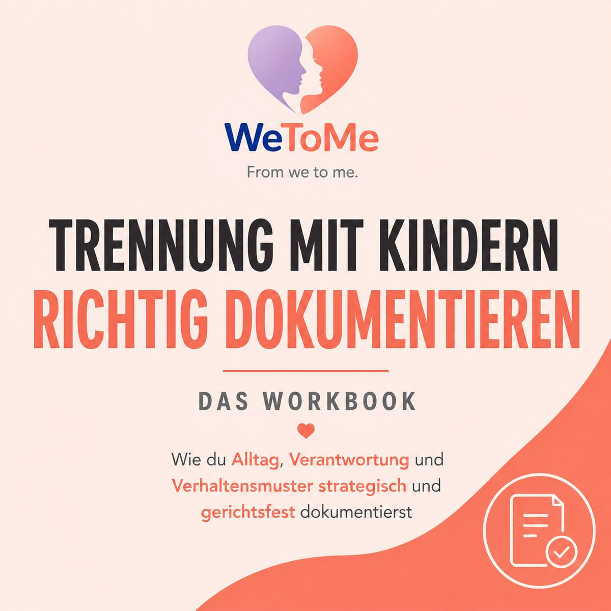 Trennung Mit Kindern Richtig Dokumentieren