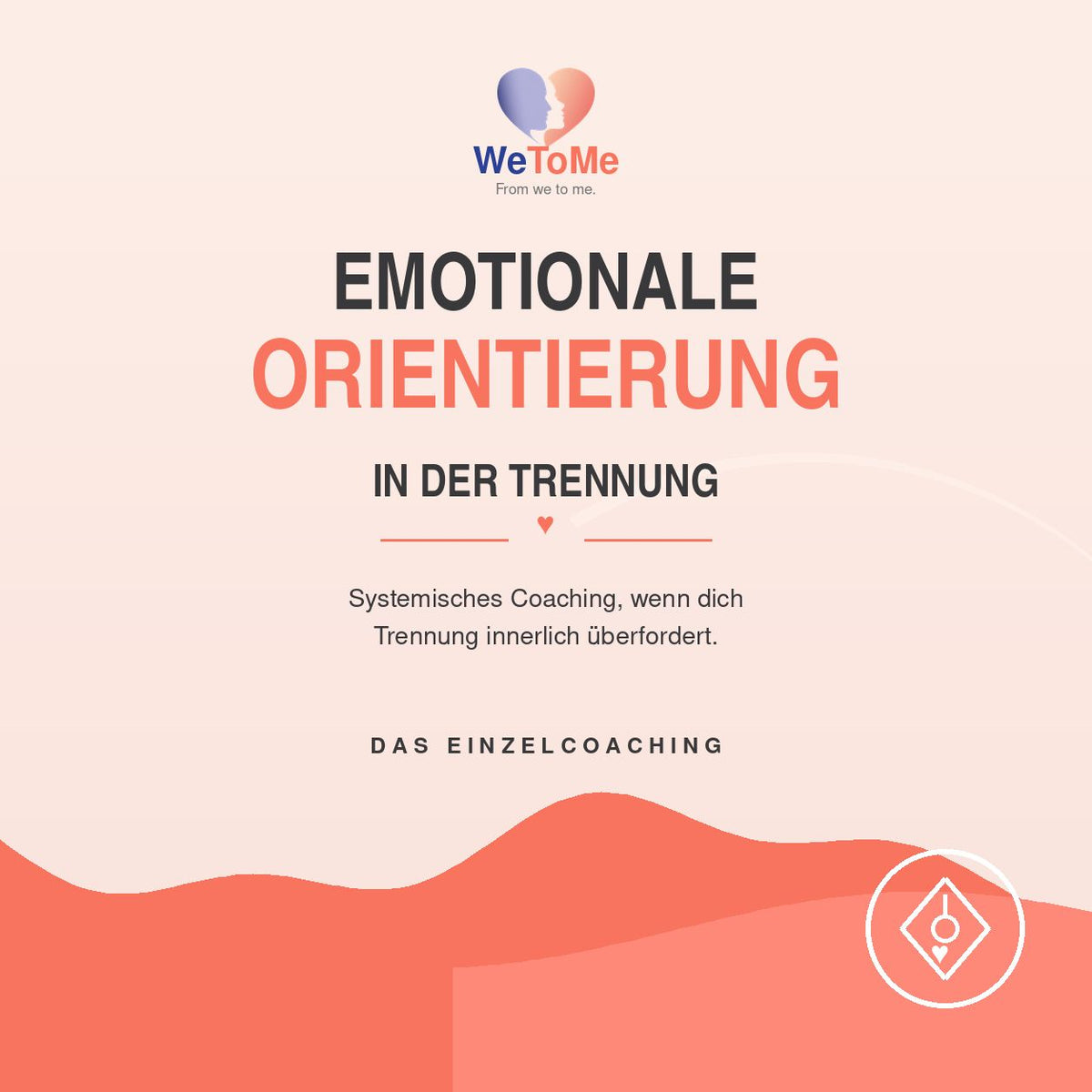 Emotionale Orientierung in der Trennung